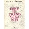 Ioan Alexandru - Imnele Transilvaniei - 137877