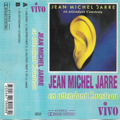 Casetă audio Jean Michel Jarre – En Attendant Cousteau