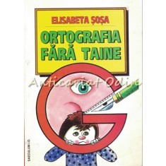 Ortografia Fara Taine - Elisabeta Sosa