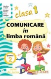 Comunicare in limba romana - Clasa 1 Partea 2 - Caiet E - Niculina I. Visan, Cristina Martin, Arina Damian