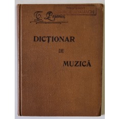 DICTIONAR DE MUZICA de TIMOTEI POPOVICI , CU MAI MULTE ILUSTRATIUNI , 1905