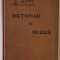 DICTIONAR DE MUZICA de TIMOTEI POPOVICI , CU MAI MULTE ILUSTRATIUNI , 1905