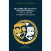 Shakespeare, Bahtyin &eacute;s Dosztojevszkij - Hős&ouml;k &eacute;s szerzők a kit&aacute;g&iacute;tott val&oacute;s&aacute;gban - Karen Sztyepanjan