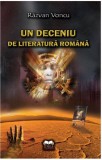 Un deceniu de literatura romana | Razvan Voncu