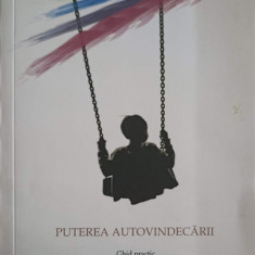 PUTEREA AUTOVINDECARII. GHID PRACTIC: TEHNICI DE ECHILIBRARE ENERGETICA A CORPULUI-ASOCIATIA BUCHER