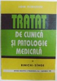 TRATAT DE CLINICA SI PATOLOGIE MEDICALA VOL. II - RINICHI -SINGE dse ION ILINESCU , 1993