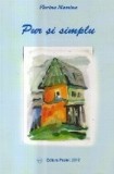 Pur si simplu