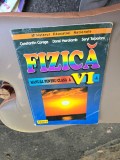 Fizică VI - Constantin Corega, Dorel Haralamb, Seryl Talpalaru
