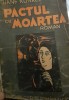 PACTUL CU MOARTEA HANS KUNKEL 1942