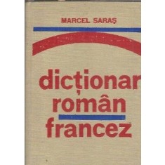 Dictionar roman-francez - Marcel Saras