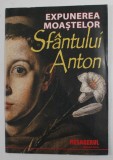 REVISTA &#039;&#039; MESAGERUL SFANTULUI ANTON &#039;&#039; , SUBIECT : EXPUNEREA MOASTELOR SFANTULUI ANTON , 2010