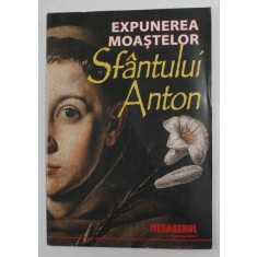 REVISTA &#039;&#039; MESAGERUL SFANTULUI ANTON &#039;&#039; , SUBIECT : EXPUNEREA MOASTELOR SFANTULUI ANTON , 2010