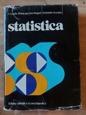 Statistica Concepte, principii, metode- C. Moineagu, I. Negura foto