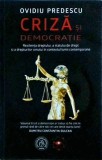Ovidiu Predescu - Criza si democratie