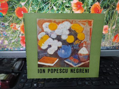 Ion Popescu Negreni, expoziție de pictură, album, București 1987, 174 foto