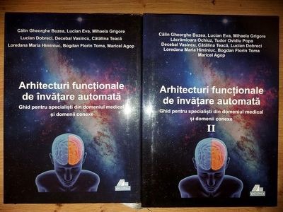 Arhitecturi functionale de invatare automata 1, 2 - Calin Gheorghe Buzea, Lucian Eva foto