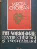 Imunobiologie Pentru Chirurgi Si Anesteziologi - Mircea Chiorean ,295964, Dacia