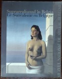 Cumpara ieftin CATALOG EXPO: SUPRAREALISMUL IN BELGIA/LE SURREALISME EN BELGIQUE/BUCURESTI 2004