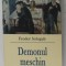DEMONUL MESCHIN de FEODOR SOLOGUB , 2005