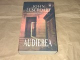 JOHN LESCROART - AUDIEREA