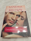 SANDRA BROWN: DOVADA PERFECTA