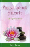 Vindecare spiritual i nemurire - patrick drouot carte, Stonemania Bijou