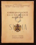 V. V. PROTOPESCU &amp; GR. A. BASARABEANU, CORRESPONDANCE ECONOMIQUE ROUMAINE, ANUL XXII, NUMARUL 4, BUCAREST, 1940