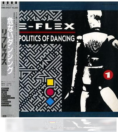 Vinil &quot;Japan Press&quot; Re-Flex &lrm;&ndash; The Politics Of Dancing (NM)