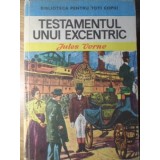 TESTAMENTUL UNUI EXCENTRIC-JULES VERNE-216884