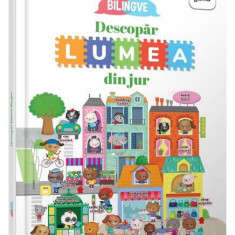 Descopăr lumea din jur! Primele mele enciclopedii bilingve - Hardcover - Eleonora Barsotti - Gama