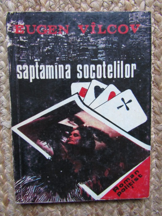EUGEN VILCOV - SAPTAMANA SOCOTELILOR