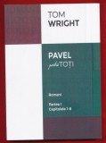 Tom Wright &quot;Pavel pentru toti. Romani. Partea I. Capitolele 1-8&quot; - Medgidia 2019