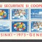 Romania.1973 Conferinta ptr. securitate si cooperare Helsinki-Bl. ZR.488
