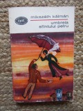 Umbrela Sfantului Petru - Mikszath Kalman