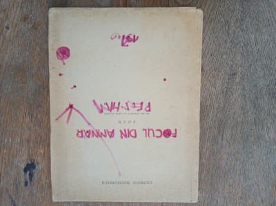 Cicerone Theodorescu , Focul din amnar , Poem , cu autograf 1946 foto