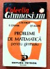 Culegere Matematica Gimnaziu: I. Petrica, C. Stefan - Ed. Petrion 1993 (512 pg, Probleme)