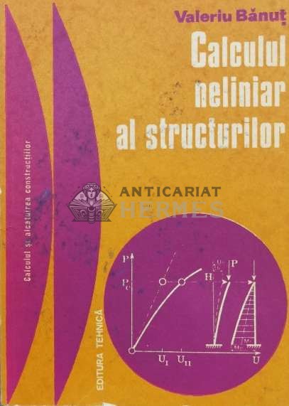 Calculul neliniar al structurilor - 1981 - Valeriu Banut (P47)