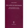 Du Latin au roumain / Istvan Schutz