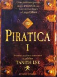 Piratica, vol. I - Tanith Lee