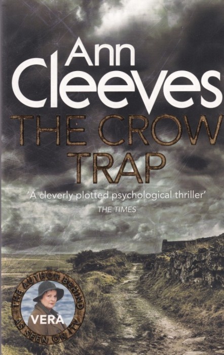 Ann Cleeves - The Crow Trap