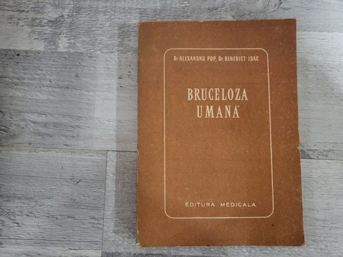 Bruceloza umana de Alexandru Pop,Benedict Isac