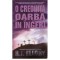 R.J. Ellory - O credinta oarba in ingeri - 126289