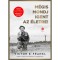 M&eacute;gis mondj igent az &eacute;letre! - Viktor E. Frankl