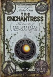 The Enchantress. The Secrets of the Immortal Nicholas Flamel, vol. 6 - Michael Scott