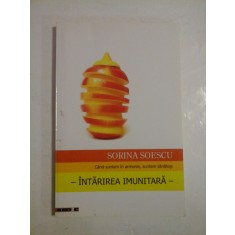 Intarirea imunitara - Sorina Soescu