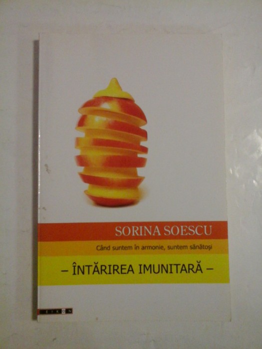Intarirea imunitara - Sorina Soescu