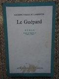 Giuseppe Tomasi di Lampedusa - Le Guepard (Editia: 1959)