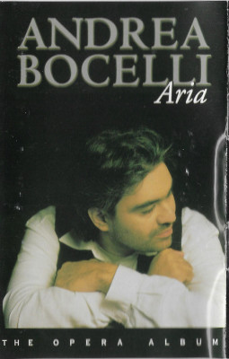 Casetă audio Andrea Bocelli &amp;ndash; Aria (The Opera Album), originală foto