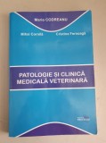 MARIO CODREANU - PATOLOGIE SI CLINICA MEDICALA VETERINARA