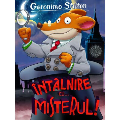 Intalnire cu ... misterul!, Geronimo Stilton foto